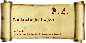 Markschejd Lujza névjegykártya